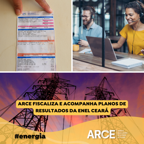 Arce fiscaliza e acompanha planos de resultados da Enel Ceará
