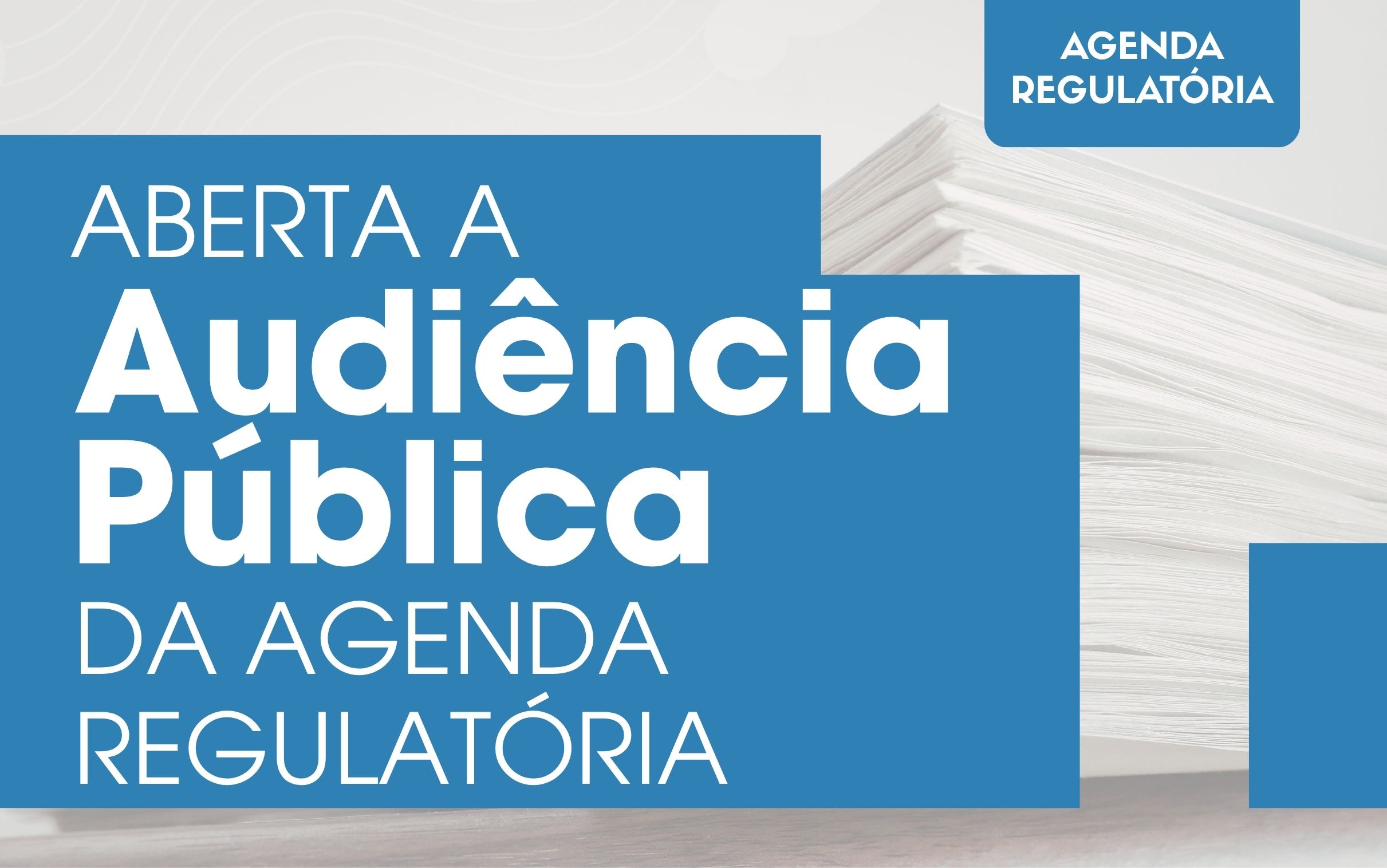 Arce abre audiência pública sobre Agenda Regulatória 2026–2027