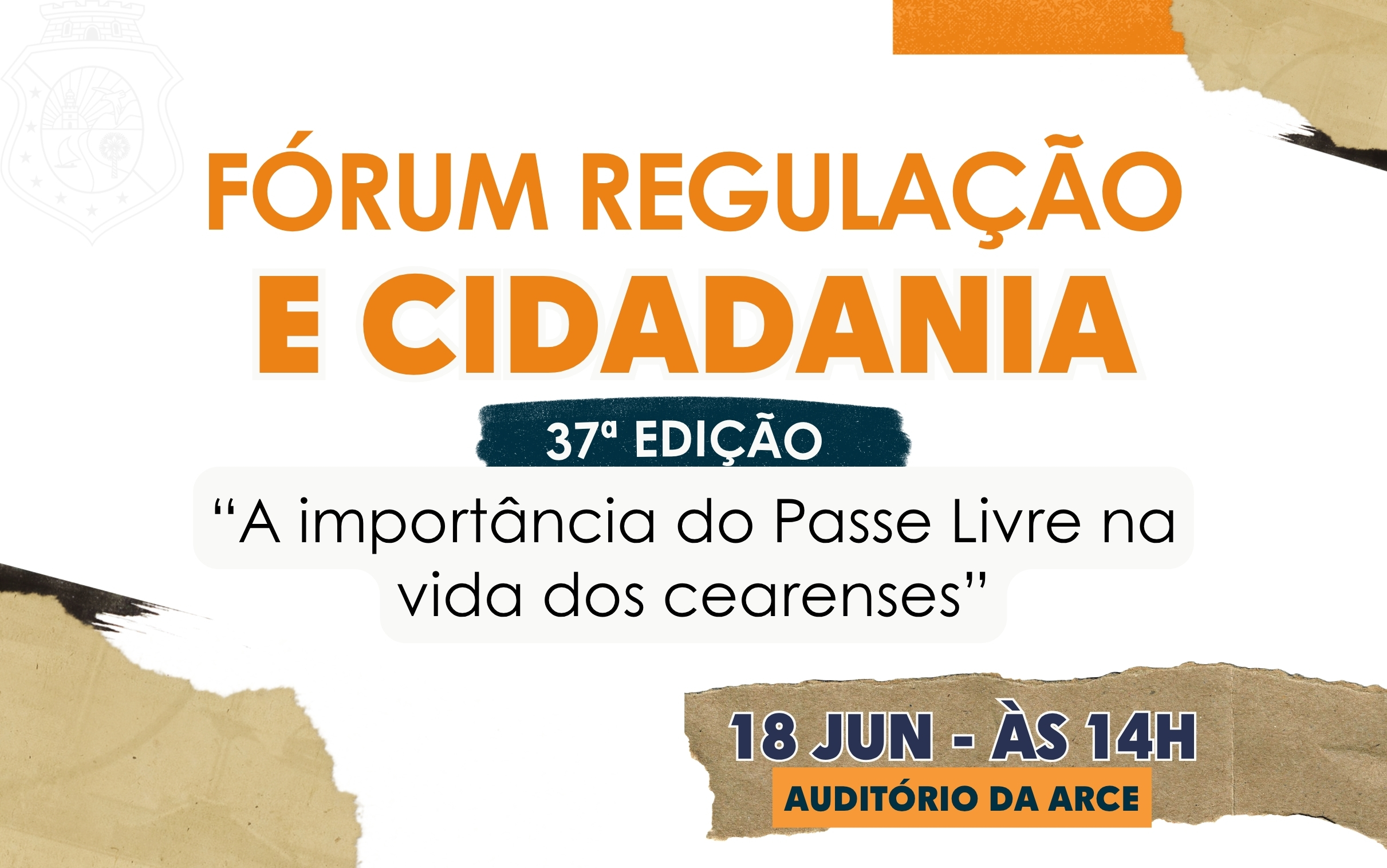 37º Fórum Regulação e Cidadania discutirá a importância do Passe Livre na vida dos cearenses